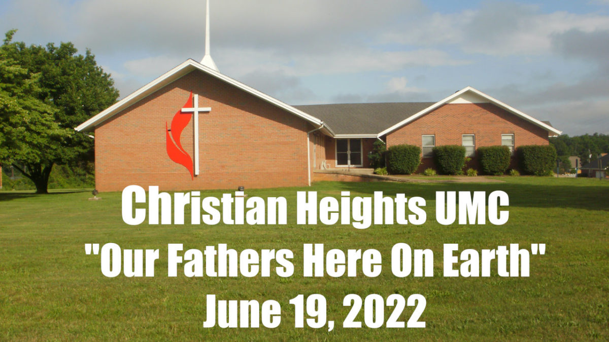 Our Fathers Here On Earth